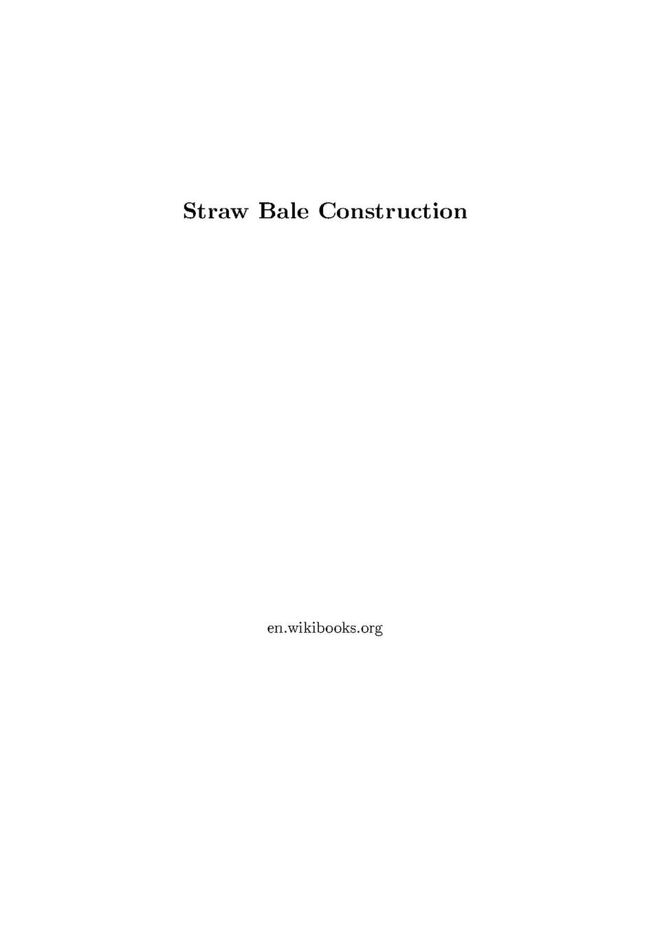 Strawbale (load-bearing), a biobased construction material